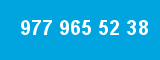 977 965 52 38